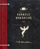 I. Slavici, G. Dem. Teodorescu - Basmele rom&acirc;nilor ( vol. VIII )