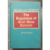 Seldin; Giebisch - The Regulation of Acid-Base Balance