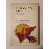 Romanian Folk Tales (translated from the Romanian by Ana Cartianu; 1979)
