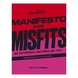 Sink the Pink&#039;s Manifesto for Misfits