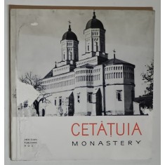 HISTORICAL MONUMENTS A POCKET GUIDE , CETATUIA MONASTERY by N. GRIGORAS , 1966