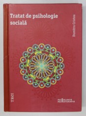 TRATAT DE PSIHOLOGIE SOCIALA de DUMITRU CRISTEA , 2015 foto