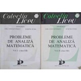 PROBLEME DE ANALIZA MATEMATICA CLASA A XII-A VOL.1-2-ION PETRICA, EMIL CONSTANTINESCU, DUMITRU PETRE-317085
