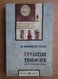 Cuvantari teologice Cinci cuvantari despre Dumnezeu Sf. Grigorie de Nazianz