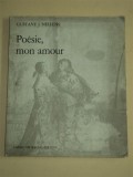 POESIE, MON AMOUR - GUSTAVE J. NELLENS, BRUXELLES, 1965