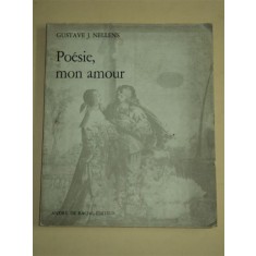 POESIE, MON AMOUR - GUSTAVE J. NELLENS, BRUXELLES, 1965