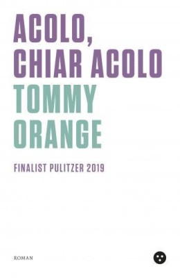 Acolo, chiar acolo &amp;ndash; Tommy Orange foto