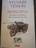 Berezina - Sylvain Tesson