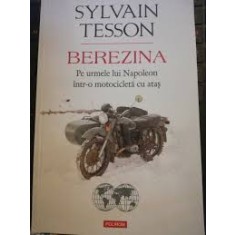Berezina - Sylvain Tesson