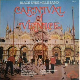 Vinil The Black Dyke Mills Band &ndash; Carnival Of Venice
