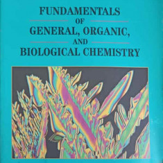 FUNDAMENTALS OF GENERAL, ORGANIC, AND BIOLOGICAL CHEMISTRY-JOHN R. HOLUM