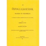Az ősfoglalkoz&aacute;sok hal&aacute;szat &eacute;s p&aacute;sztor&eacute;let - Az 1896-iki &eacute;vi orsz&aacute;gos ezred&eacute;ves ki&aacute;ll&iacute;t&aacute;s alkalm&aacute;b&oacute;l - Hermann Ott&oacute;