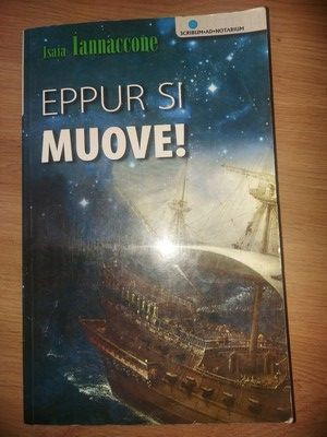 Eppur si Mouve!- Isaia Iannaccone foto