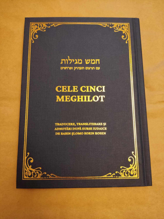 BIBLIA HEBRAICA - Cele cinci Meghilot - editie bilingva ebraica - romana cu transliterare 2023 (EVREI, IUDAISM, TORA, SIDUR)