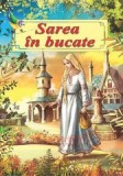 Sarea &icirc;n bucate - Paperback - Petre Ispirescu - Cartex
