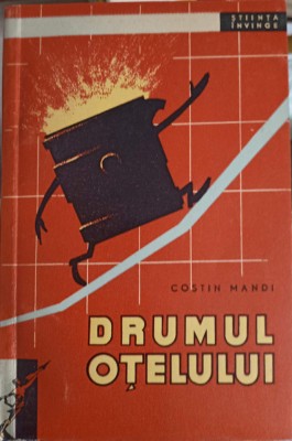 DRUMUL OTELULUI-COSTIN MANDI-253892 foto