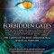 Forbidden Gates: How Genetics, Robotics, Artificial Intelligence, Synthetic Biology, Nanotechnology, and Human Enhancement Herald the D