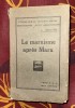 Le Marxisme Apres Marx, Sammy Beracha, Editura Marcel Riviere, 1937, Carte Politica Marxism