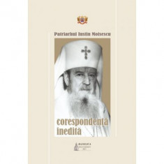 Corespondenta inedita - Patriarhul Iustin Moisescu