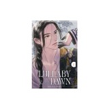 Lullaby of the Dawn, Volume 4: Volume 4