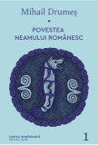 Povestea neamului romanesc Vol. 1 - Grupul Art