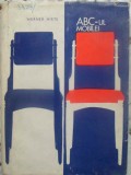 ABC-UL MOBILEI. INGRIJIREA, REPARAREA, CONFECTIONARE CU MIJLOACE PROPRII-WERNER HIRTE-362384