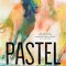 Pastel Innovations: 60+ Creative Techniques and Exercises for Painting with Pastels