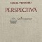 Perspectiva (volumul 1) - 1957 - Horia Teodoru (AB180)