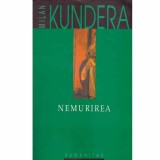 Milan Kundera - Nemurirea - 132569