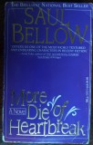 Cumpara ieftin SAUL BELLOW - MORE DIE OF HEARTBREAK (A NOVEL) (DELL BOOKS 1988) [LIMBA ENGLEZA]
