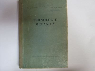 Tehnologie Mecanica - S. Crisan, Al. Domsa, Gh. Ionescu ,550679 foto