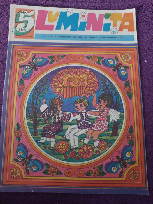 Revista pionieri veche de colectie,Revista celor mici 1969,LUMINITA.Nr.5,vezi fo