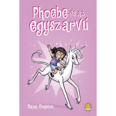 Phoebe &amp;eacute;s az egyszarv&amp;uacute; - Dana Simpson foto