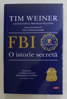 FBI - O ISTORIE SECRETA de TIM WEINER , 2019 foto