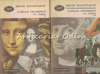 Cultura Renasterii In Italia I, II - Jakob Burckhardt