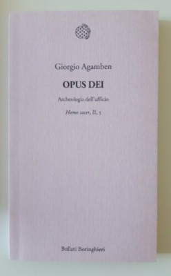 Opus dei / Giorgio Agamben (in italiana) foto