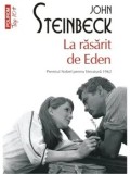 La rasarit de Eden (Top 10+)/John Steinbeck