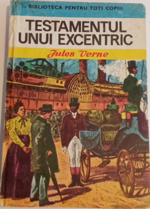 TESTAMENTUL UNUI EXCENTRIC - JULES VERNE