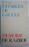 Memorii de razboi &ndash; Charles de Gaulle