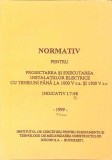 NORMATIV PENTRU PROIECTAREA SI EXECUTAREA INSTALATIILOR ELECTRICE CU TENSIUNI PANA LA 1000 V C.A. SI 1500 V-362730