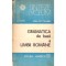 Ion Coteanu - Gramatica de baza a Limbii Romane - 103880