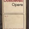 Dostoievski - Opere (volumul 2 - Nopti albe, Netoska Nezvanova, Micul erou, Visul Unchiului, Stapancikovo si locuitorii sai) cartonata cu supracoperta