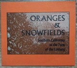 Oranges &amp; Snowfields// 1977