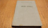 SHORT STORIES Vol. I - Geo Bogza; Adrian Cernescu; Petru Dumitriu; Camil Petrescu; Andras Suto; A. D. Zamfirescu - 204 p.; lb. engleza