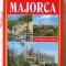 &quot;MAJORCA. 250 Photos in Colour&quot;, Giovanna Magi, 2002. Ghid in limba engleza