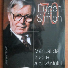 Eugen Simion - Manual de trudire a cuvantului (2003)
