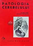 Cumpara ieftin Patologia cerebelului - 1986 - Cezar Ionel (B183)