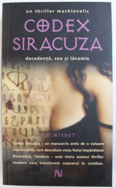 CODEX SIRACUZA - Jim Nusbet - Editura Nemira, 2007, 503 p.