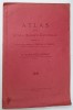 ATLAS PENTRU ISTORIA BISERICII UNIVERSALE , intocmit de Preot MARIN POPA - NEMOIU , 1930