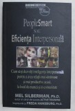 PEOPLESMART SAU EFICIENTA INTERPERSONALA , CUM SA - TI DEZVOLTI INTELIGENTA INTERPERSONALA PENTRU A AVEA RELATII MAI SANATOASE SI MAI PRDUCTIVE ACASA